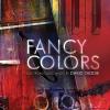 Ibrahim / Jamieson / Taddie - Fancy Colors CD