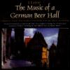Love The Music Of A German Beer Hall CD