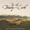 Mark Geslison & Geoff Groberg - For the Beauty of the Earth CD