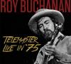 Roy Buchanan - Telemaster Live In '75 CD