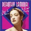 Dorothy Lamour - Thanks For The Memories: Brunswick Recordings CD