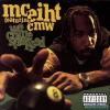 Cmw / M.C. Eiht - We Come Strapped CD