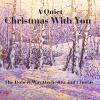 Way, Robert Orchestra - Quiet Christmas With You CD (CDR)