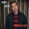 Karl Hess - Mannish Boy VINYL [LP]