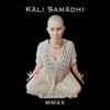 Kali Samadhi - Mmxx CD