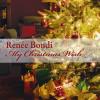 Renee Bondi - My Christmas Wish CD