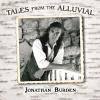 Jonathan Burden - Tales From The Alluvial CD