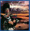 Scottland The Brave CD