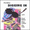 Phil Miller - Digging In CD