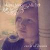 Anna Morgan Michel - Castle Of Dreams CD