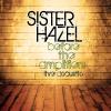 Sister Hazel - Before The Amplifiers Live Acoustic CD