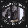 Terry Comer - Terry Comer & The Best In Town CD