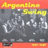 Argentine Swing 1936-1948 CD