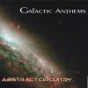 Galactic Anthems - Abstract Circuitry CD