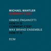 Michael Mantler - Comment C'Est CD (Spain)