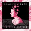 Diamond Youth - Nothing Matters CD