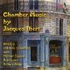 Bridge Quartet - Chamber Music CD