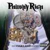 Philthy Rich - East Oakland Legend CD (Digipak)