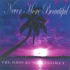John Kunich - Never More Beautiful CD