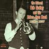 Bob Scobey - Unheard Bob Scobey & His Frisco Jazz Band 1950-57 CD