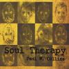 Collins, Paul W. - Soul Therapy CD