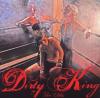 Cliks - Dirty King CD