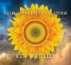 Ken Whiteley - Calm In The Eye Of The Storm CD