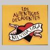 Autenticos Decadentes - Mi Vida Loca CD