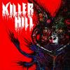 Killer Hill - About A Goat VINYL [LP]