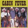 Cabin Fever - Cabin Fever CD