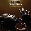 Omar Sosa - Eggun: The Afri-Lectric Experience CD