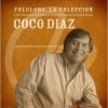 Coco Diaz - Coleccion Microfon Folclore CD