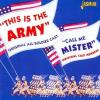 This Is The Army & Call Me Mister CD