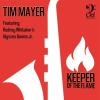 Tim Mayer - Keeper of the Flame CD