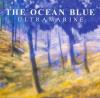 Ocean Blue - Ultramarine VINYL [LP]