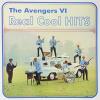 Avengers VI - Real Cool Hits VINYL [LP]