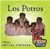 Potros - 12 Grandes Exitos 1 CD (Limited Edition)