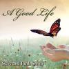 Ruth / Smith, Steve - Good Life CD