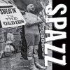 Spazz - Sweatin' To The Oldies VINYL [LP]