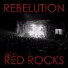 Rebelution - Live At Red Rocks VINYL [LP]