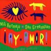Bermejo, Mili / Greens - Ay Amor CD