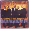 Canton Spirituals - Living The Dream: Live In Washington DC CD