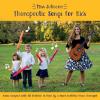 Miss Julieann - Therapeutic Songs For Kids CD