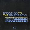Boogaloo To The Beastie CD
