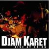 Djam Karet - Live At Orion CD