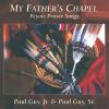 Guy SR, Paul / Guy, Paul, Jr. - My Father's Chapel: Peyote Prayer Songs CD