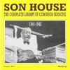 Son House - Complete Library Of Congress Congress 1941-42 CD