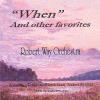 Way, Robert Orchestra - When & Other Favorites CD (CDR)