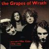 Grapes Of Wrath - 1984 - 1992: Seems Like Fate CD