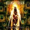 Holy Moses - 30th Anniversary: In The Power Of Now CD